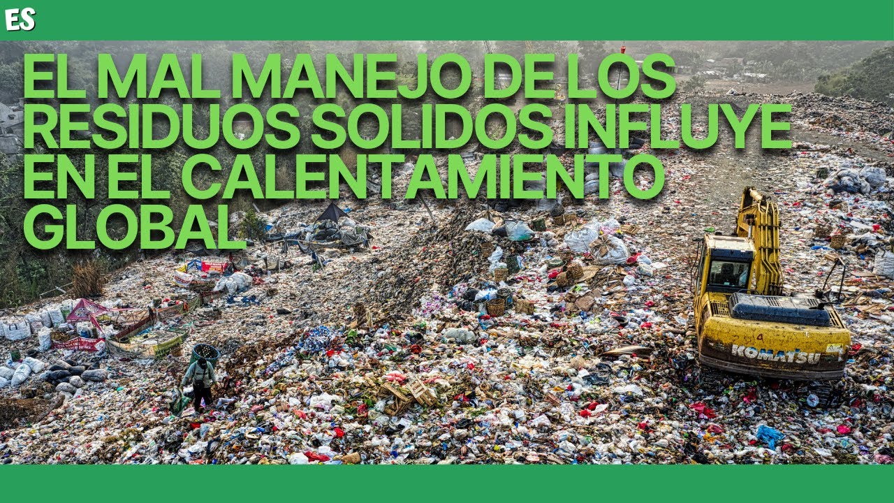 alta producción de residuos calentamiento global