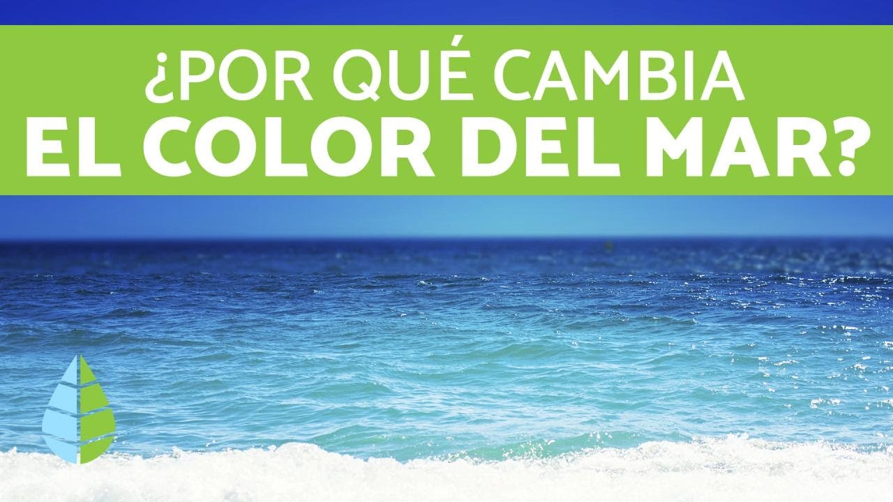 cambio de color del mar