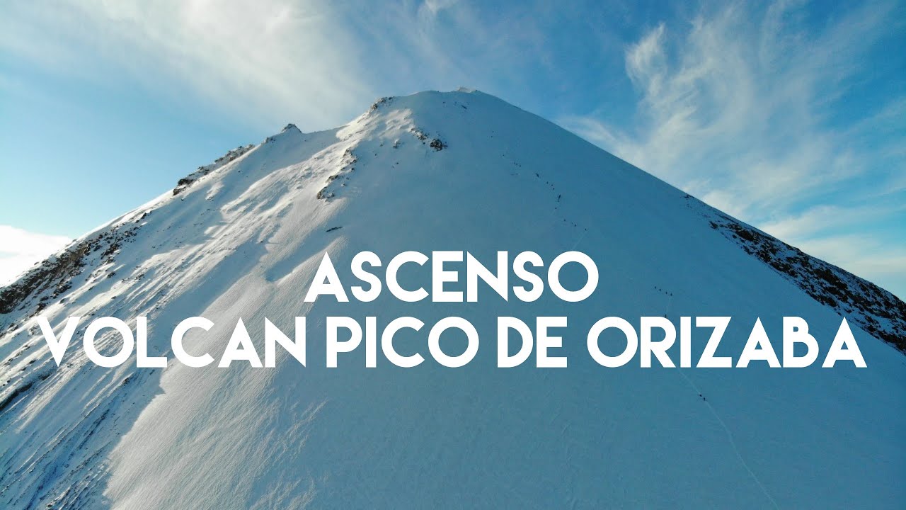 como ir al pico de orizaba
