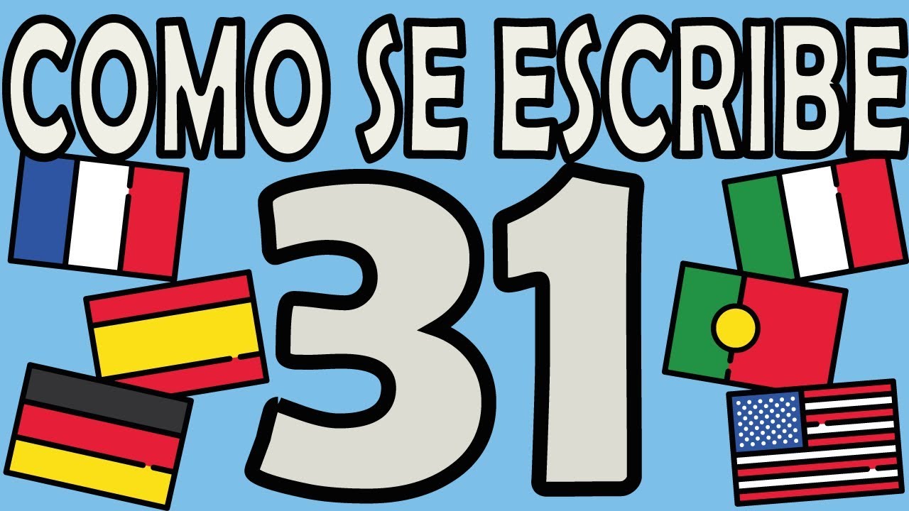 como se escribe en letras 31