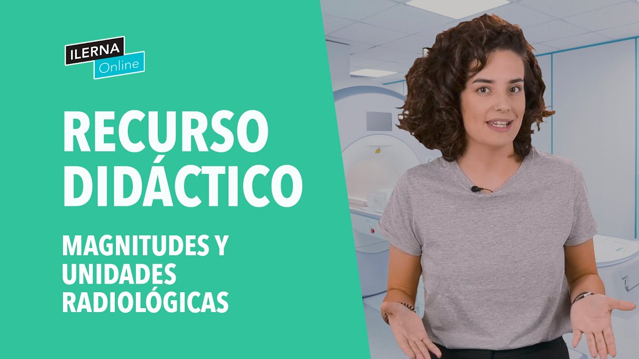 magnitudes y unidades usadas en protección radiológica