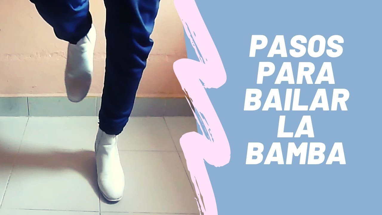 pasos basicos de la bamba