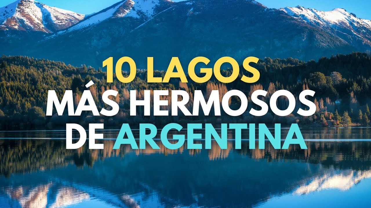 rios y lagos de argentina mas importantes