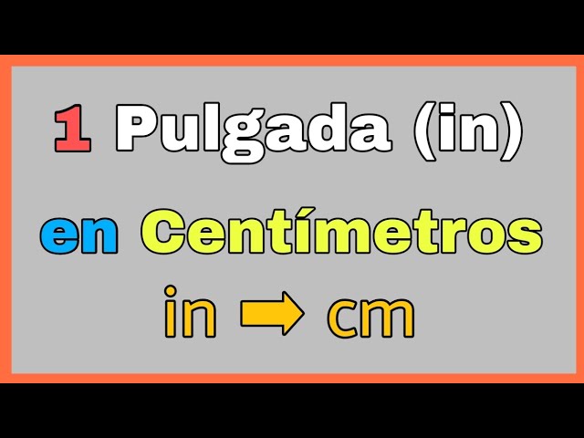 1 4 pulgadas en cm