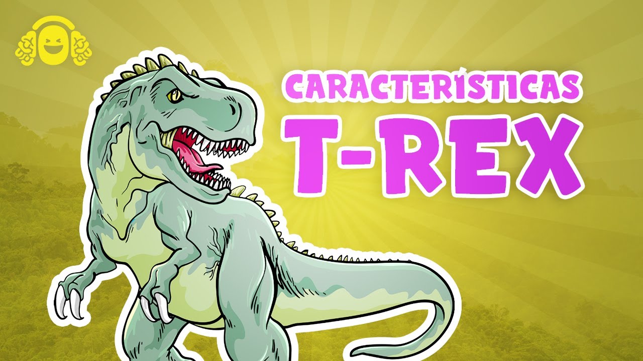 caracteristicas de el tiranosaurio rex