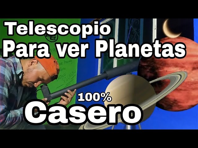 como construir un telescopio astronomico