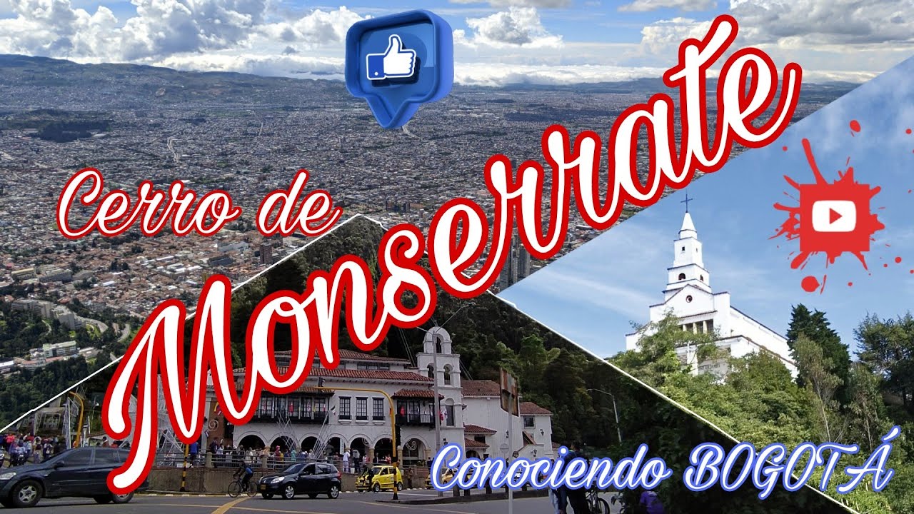 como llegar al cerro de monserrate