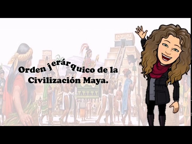 cómo se dividía la sociedad maya