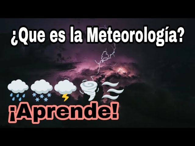 cual es la importancia de la meteorologia