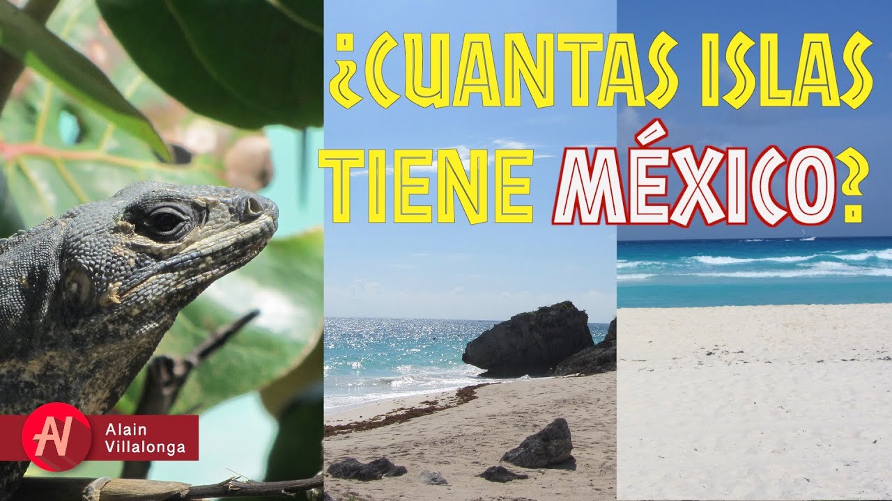 cuantas islas e islotes tiene mexico