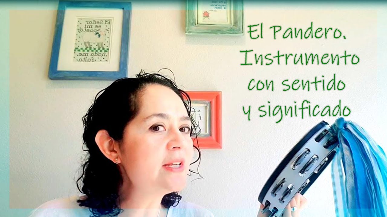 tipos de panderos y su significado