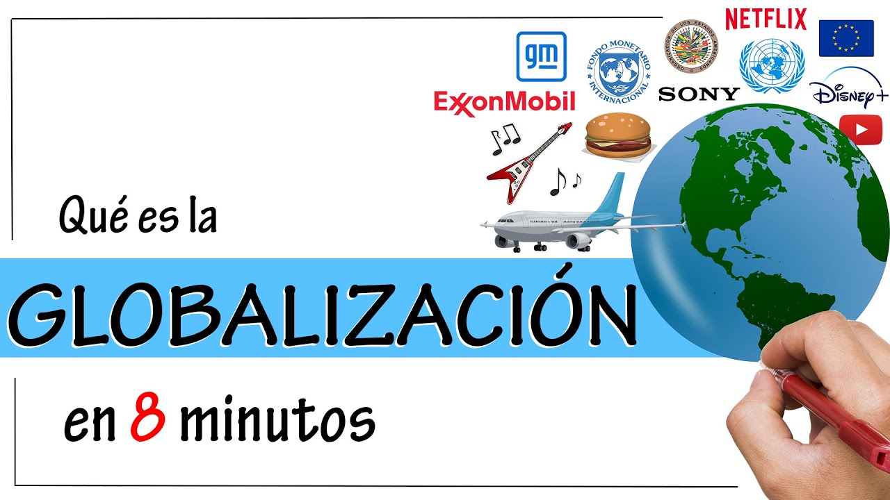 causas y consecuencias de globalizacion