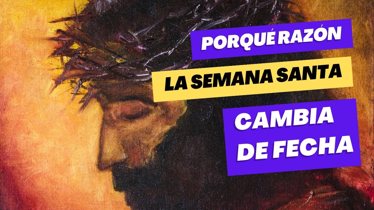 como saber cuando es semana santa