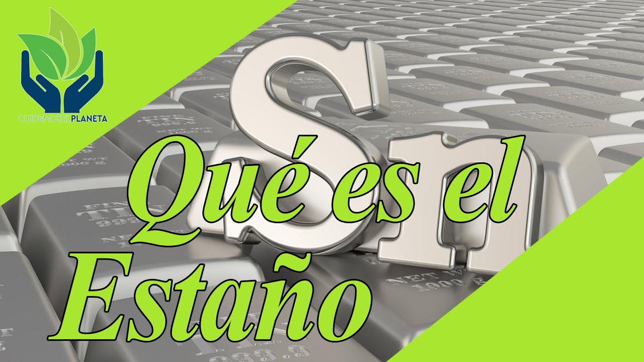 para que se usa el estaño
