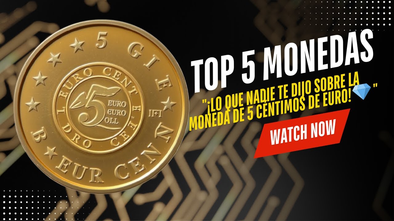 de que estan hechas las monedas de 5 centimos