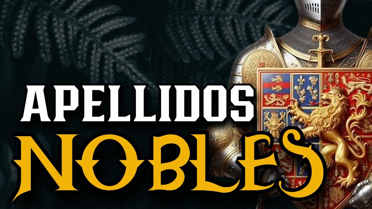 apellidos mas elegantes del mundo