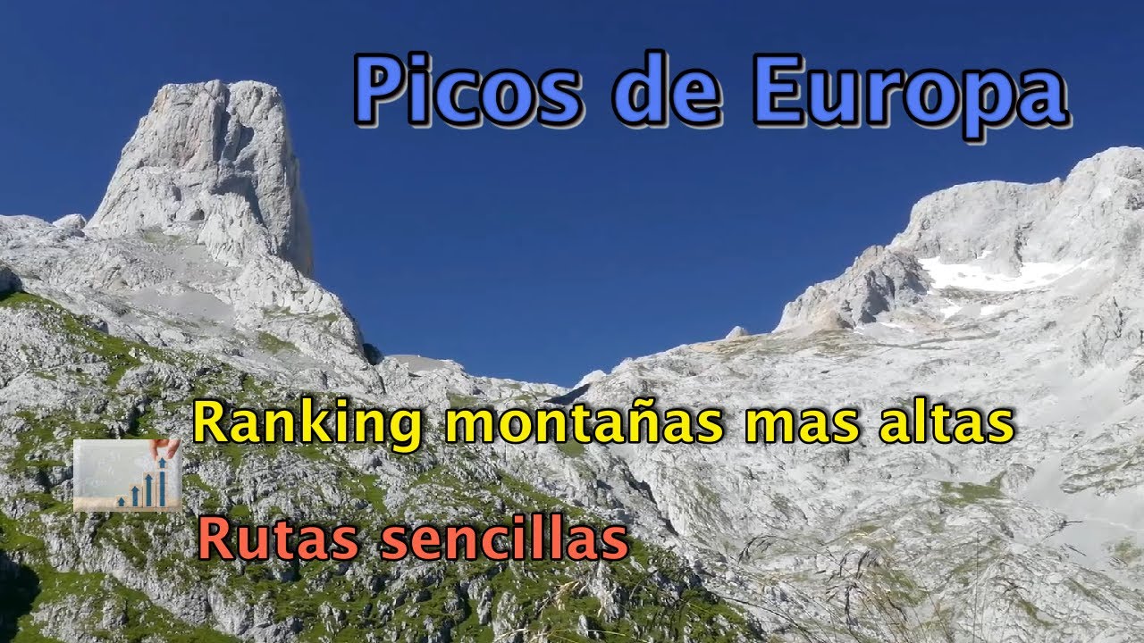 cinco picos de europa y sus alturas