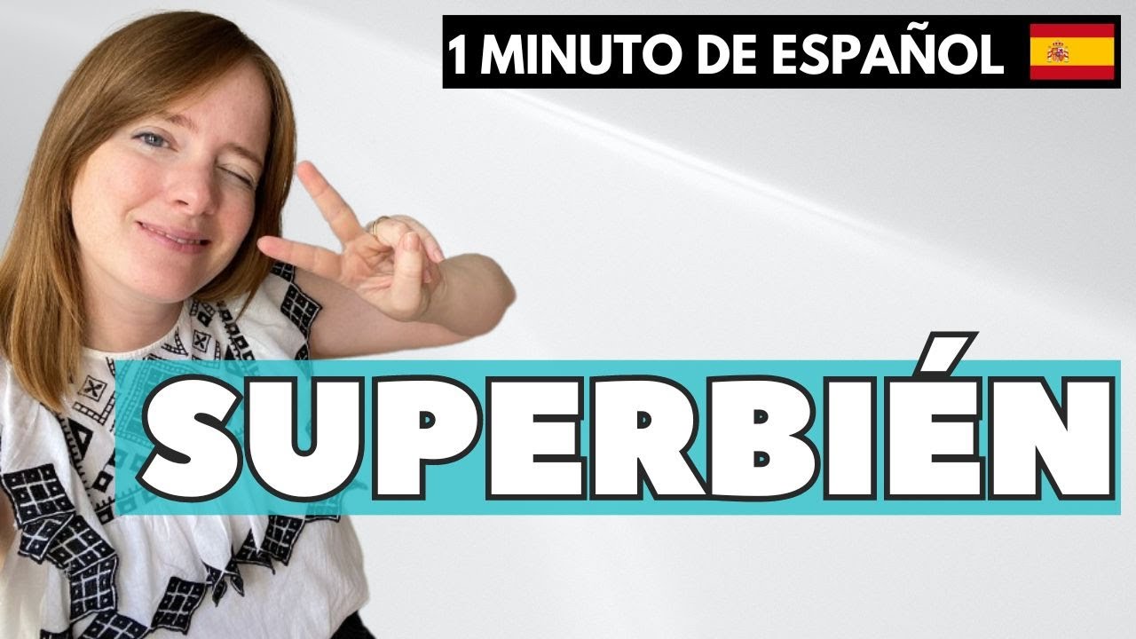 como se escribe super bien