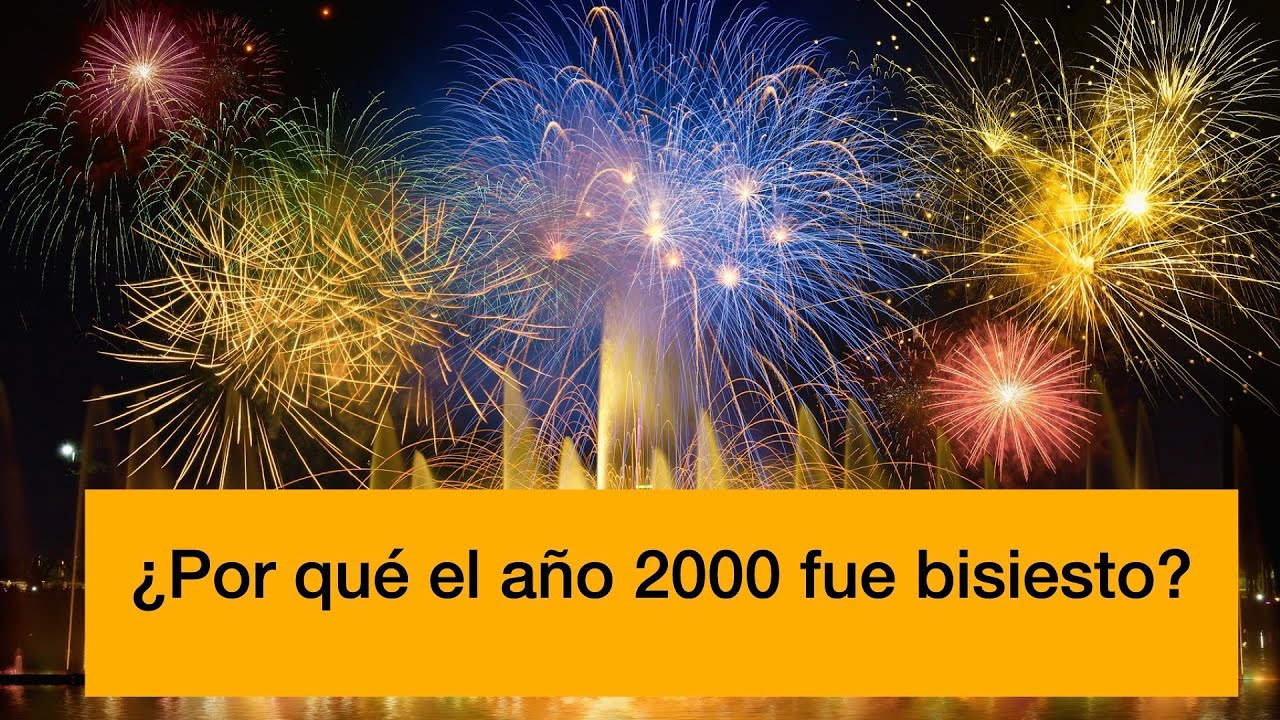 el año 2000 fue bisiesto